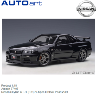 Product 1:18 | Autoart 77407 | Nissan Skyline GT-R (R34) V-Spec II Black Pearl 2001