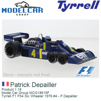 Product 1:18 | Model Car Group MCG18615F | Tyrrell F1 P34 Six Wheeler 1976 #4 - P.Depailler