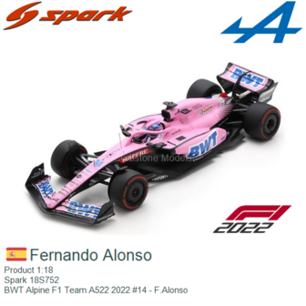 Product 1:18 | Spark 18S752 | BWT Alpine F1 Team A522 2022 #14 - F.Alonso