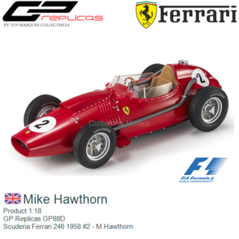 Product 1:18 | GP Replicas GP88D | Scuderia Ferrari 246 1958 #2 - M.Hawthorn