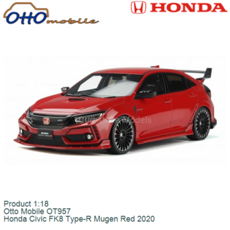 Product 1:18 | Otto Mobile OT957 | Honda Civic FK8 Type-R Mugen Red 2020