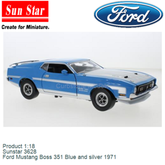 Product 1:18 | Sunstar 3628 | Ford Mustang Boss 351 Blue and silver 1971