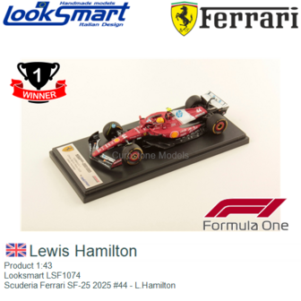 Product 1:43 | Looksmart LSF1074 | Scuderia Ferrari SF-25 2025 #44 - L.Hamilton