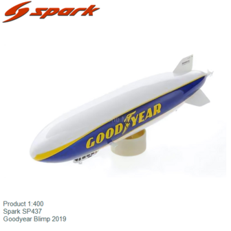 Product 1:400 | Spark SP437 | Goodyear Blimp 2019