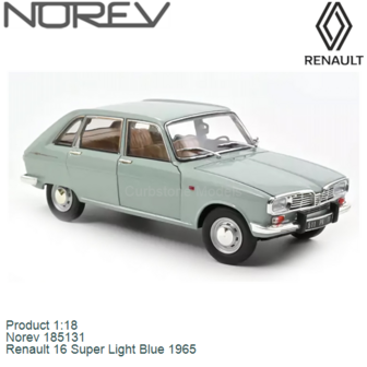 Product 1:18 | Norev 185131 | Renault 16 Super Light Blue 1965