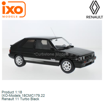 Product 1:18 | IXO-Models 18CMC179.22 | Renault 11 Turbo Black