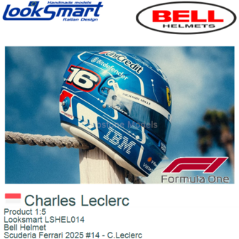 Product 1:5 | Looksmart LSHEL014 | Bell Helmet | Scuderia Ferrari 2025 #14 - C.Leclerc