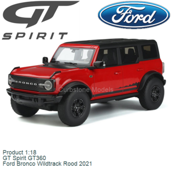 Product 1:18 | GT Spirit GT360 | Ford Bronco Wildtrack Rood 2021