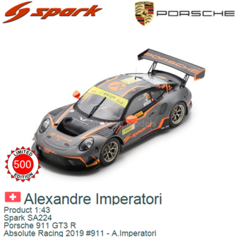 Product 1:43 | Spark SA224 | Porsche 911 GT3 R | Absolute Racing 2019 #911 - A.Imperatori