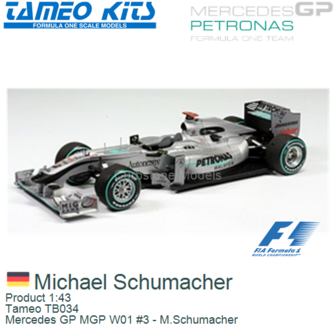 Product 1:43 | Tameo TB034 | Mercedes GP MGP W01 #3 - M.Schumacher