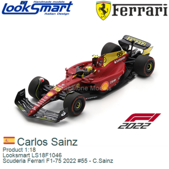Product 1:18 | Looksmart LS18F1046 | Scuderia Ferrari F1-75 2022 #55 - C.Sainz