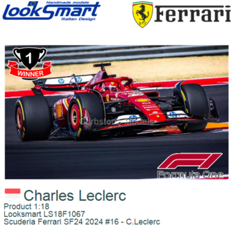 Product 1:18 | Looksmart LS18F1067 | Scuderia Ferrari SF24 2024 #16 - C.Leclerc