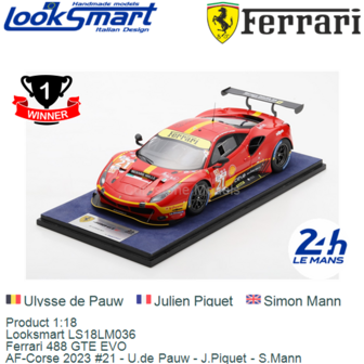 Product 1:18 | Looksmart LS18LM036 | Ferrari 488 GTE EVO | AF-Corse 2023 #21 - U.de Pauw - J.Piquet - S.Mann