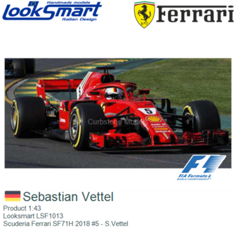 Product 1:43 | Looksmart LSF1013 | Scuderia Ferrari SF71H 2018 #5 - S.Vettel