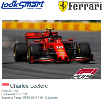 Product 1:43 | Looksmart LSF1022 | Scuderia Ferrari SF90 2019 #16 - C.Leclerc