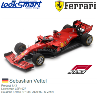 Product 1:43 | Looksmart LSF1027 | Scuderia Ferrari SF1000 2020 #5 - S.Vettel