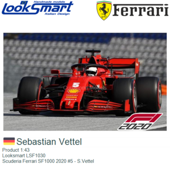 Product 1:43 | Looksmart LSF1030 | Scuderia Ferrari SF1000 2020 #5 - S.Vettel