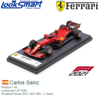 Product 1:43 | Looksmart LSF1036 | Scuderia Ferrari SF21 2021 #55 - C.Sainz