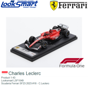 Product 1:43 | Looksmart LSF1049 | Scuderia Ferrari SF23 2023 #16 - C.Leclerc