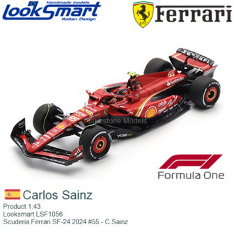 Product 1:43 | Looksmart LSF1056 | Scuderia Ferrari SF-24 2024 #55 - C.Sainz