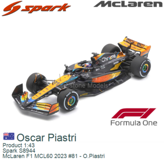 Product 1:43 | Spark S8944 | McLaren F1 MCL60 2023 #81 - O.Piastri