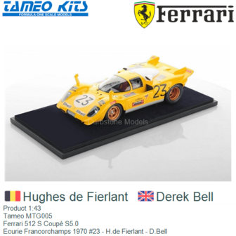 Product 1:43 | Tameo MTG005 | Ferrari 512 S Coup&eacute; S5.0 | Ecurie Francorchamps 1970 #23 - H.de Fierlant - D.Bell