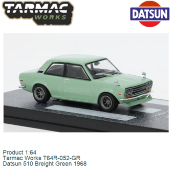 Product 1:64 | Tarmac Works T64R-052-GR | Datsun 510 Breight Green 1968