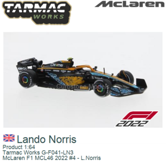 Product 1:64 | Tarmac Works G-F041-LN3 | McLaren F1 MCL46 2022 #4 - L.Norris