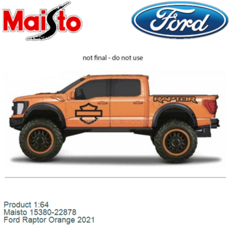 Product 1:64 | Maisto 15380-22878 | Ford Raptor Orange 2021