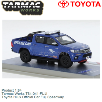 Product 1:64 | Tarmac Works T64-041-FUJI | Toyota Hilux Official Car Fuji Speedway