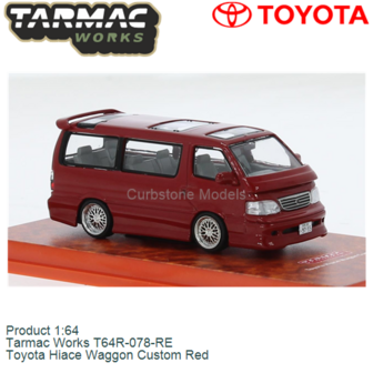 Product 1:64 | Tarmac Works T64R-078-RE | Toyota Hiace Waggon Custom Red