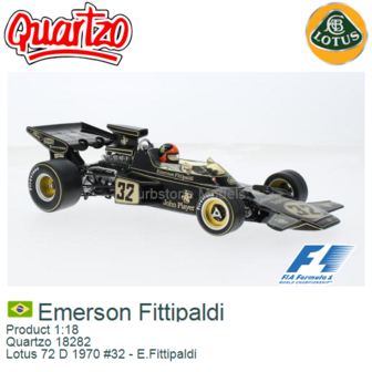 Product 1:18 | Quartzo 18282 | Lotus 72 D 1970 #32 - E.Fittipaldi