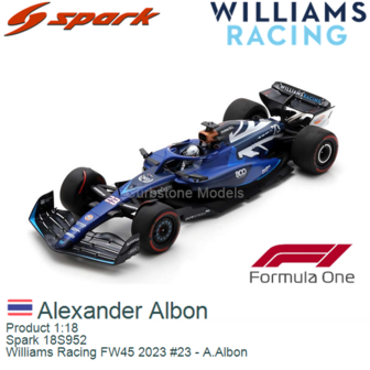 Product 1:18 | Spark 18S952 | Williams Racing FW45 2023 #23 - A.Albon