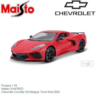 Product 1:18 | Maisto 31447RED | Chevrolet Corvette C8 Stingray Torch Red 2020