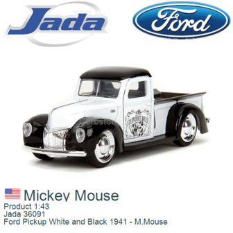 Product 1:43 | Jada 36091 | Ford Pickup White and Black 1941 - M.Mouse