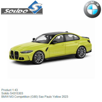 Product 1:43 | Solido S4315303 | BMW M3 Competition (G80) Sao Paulo Yellow 2023