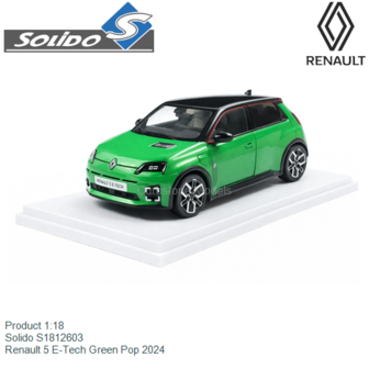 Product 1:18 | Solido S1812603 | Renault 5 E-Tech Green Pop 2024