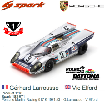 Product 1:18 | Spark 18SE71 | Porsche Martini Racing 917 K 1971 #3 - G.Larrousse - V.Elford