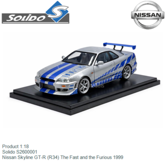 Product 1:18 | Solido S2600001 | Nissan Skyline GT-R (R34) The Fast and the Furious 1999