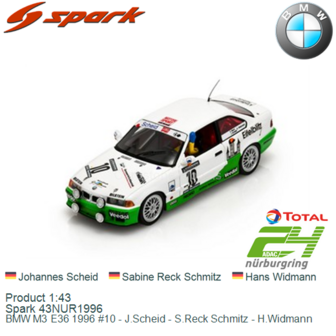 Product 1:43 | Spark 43NUR1996 | BMW M3 E36 1996 #10 - J.Scheid - S.Reck Schmitz - H.Widmann