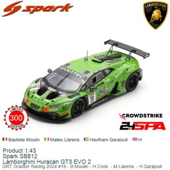 Product 1:43 | Spark SB812 | Lamborghini Hurac&aacute;n GT3 EVO 2 | GRT Grasser Racing 2024 #19 - B.Moulin - H.Cook  - M.Llarena 