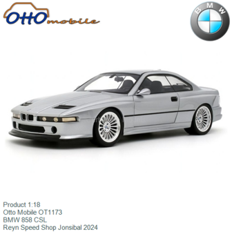 Product 1:18 | Otto Mobile OT1173 | BMW 858 CSL | Reyn Speed Shop Jonsibal 2024