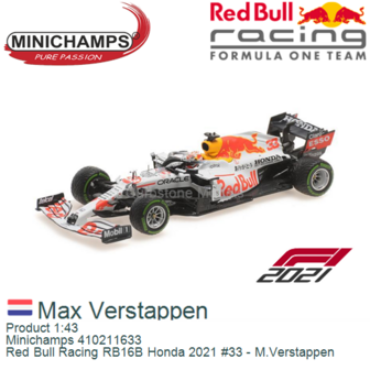 Product 1:43 | Minichamps 410211633 | Red Bull Racing RB16B Honda 2021 #33 - M.Verstappen