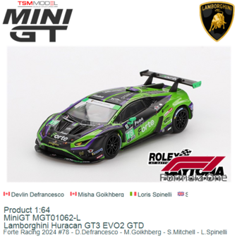 Product 1:64 | MiniGT MGT01062-L | Lamborghini Huracan GT3 EVO2 GTD | Forte Racing 2024 #78 - D.Defrancesco - M.Goikhberg - S.M