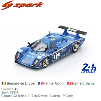 Product 1:43 | Spark S9509 | Cougar C22 1989 #12 - B.de Dryver - B.Santal - P.Gonin