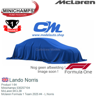 Product 1:64 | Minichamps 530257104 | McLaren MCL39 | Mclaren Formula 1 Team 2025 #4 - L.Norris
