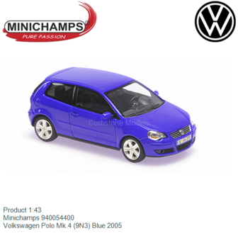 Product 1:43 | Minichamps 940054400 | Volkswagen Polo Mk.4 (9N3) Blue 2005