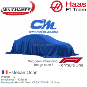 Product 1:18 | Minichamps 117251031 | Moneygram Haas F1 Team VF-25 2025 #31 - E.Ocon