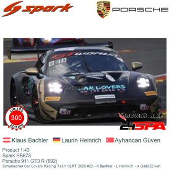 Product 1:43 | Spark SB873 | Porsche 911 GT3 R (992) | Schumacher Car Lovers Racing Team CLRT 2025 #22 - K.Bachler - L.Heinrich