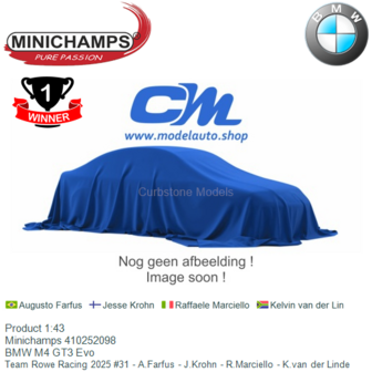 Product 1:43 | Minichamps 410252098 | BMW M4 GT3 Evo | Team Rowe Racing 2025 #31 - A.Farfus - J.Krohn - R.Marciello - K.van der